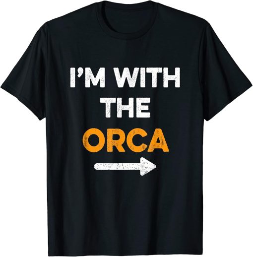 I"m With The Orca Easy Cheap Matching Halloween Costume T-Shirt