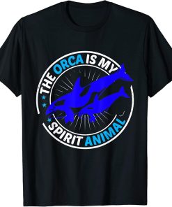 Mens The Orca Is My Spirit Animal Orca T-Shirt