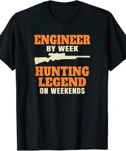 Funny Hunting Engineer T-Shirt